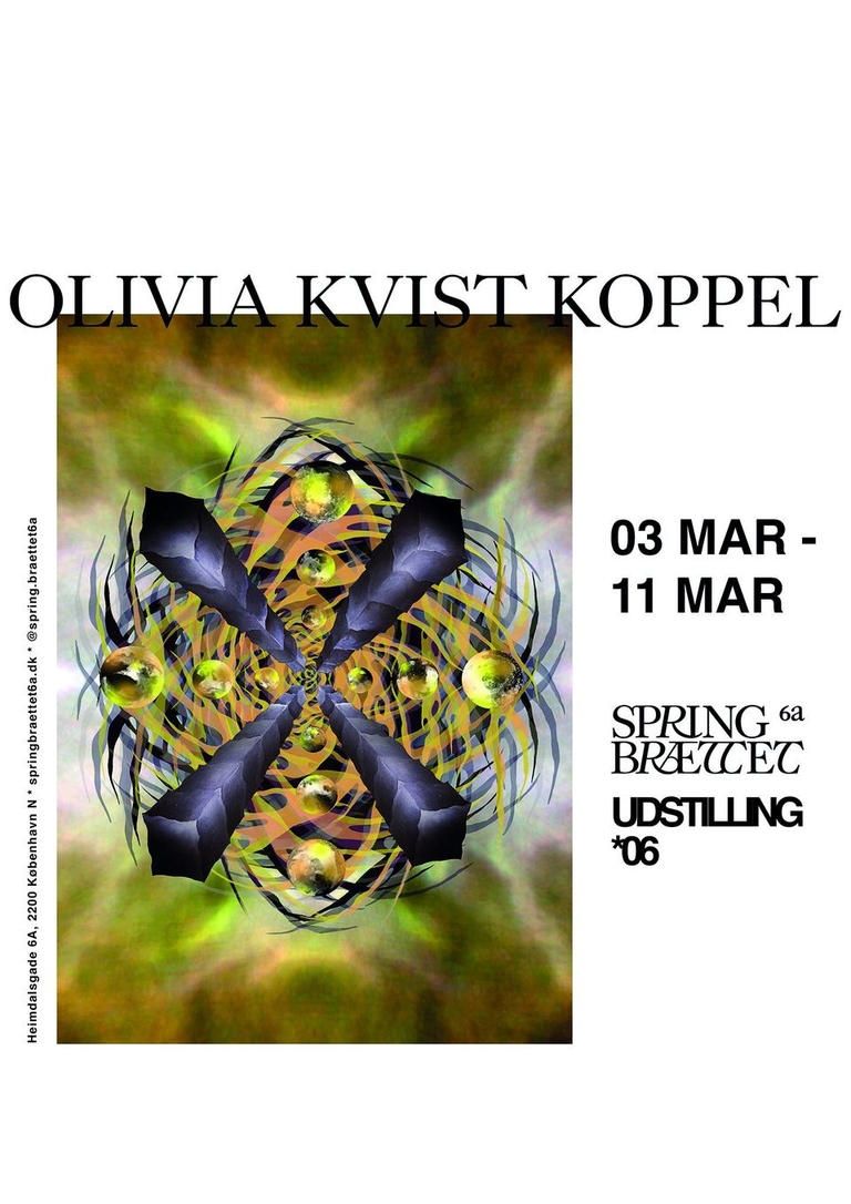 UDSTILLING*06 Olivia Kvist Koppel