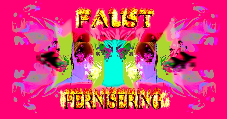 FAUST FERNISERING