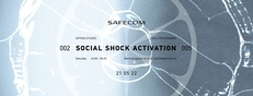 OPTIKA Exhibition 05 - SAFECOM - Social Shock Activation