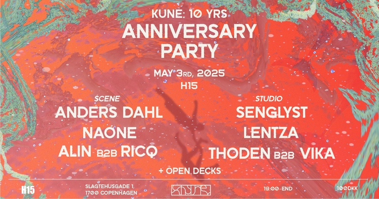KUNE 10YRS Together – Anniversary Party