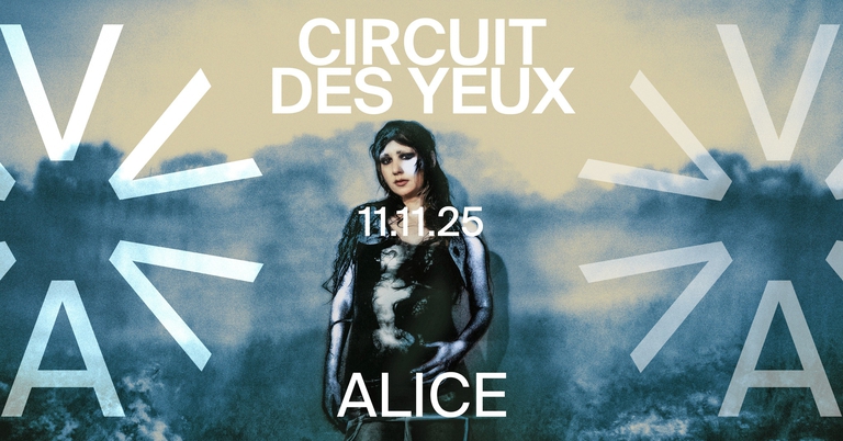 Circuit des Yeux (US) at ALICE