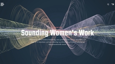 LAUNCH - Sounding Women's Work