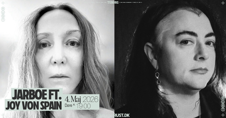 Jarboe ft. Joy Von Spain (US) // RUST