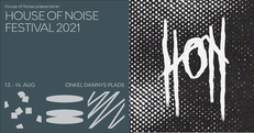 HOUSE OF NOISE SUMMER FESTIVAL - 2021