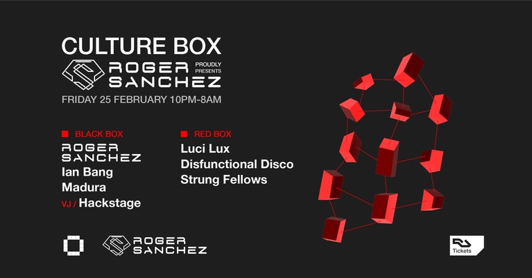 Culture Box proudly presents: Roger Sanchez