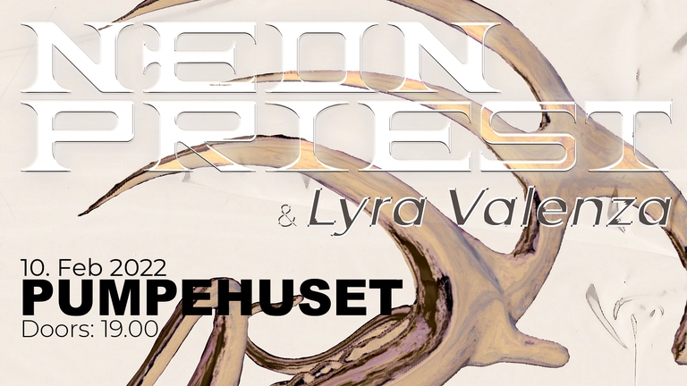 NEON PRIEST & FRIENDS: Lyra Valenza - NY DATO 31/3