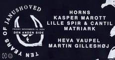 10 Years Of Janushoved @ Den Anden Side