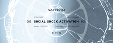 OPTIKA Exhibition 05 - SAFECOM - Social Shock Activation
