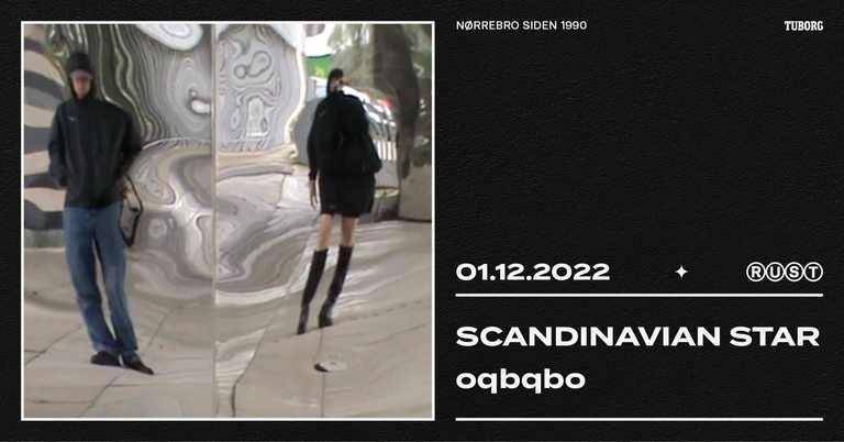 Scandinavian Star + oqbqbo // RUST