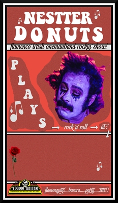 NESTTER DONUTS [ES] (garage punk/lo-fi flamenco trash)