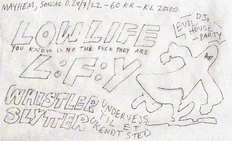 LOW LIFE + LFY + WHISTLER + SLYTTER + EHP