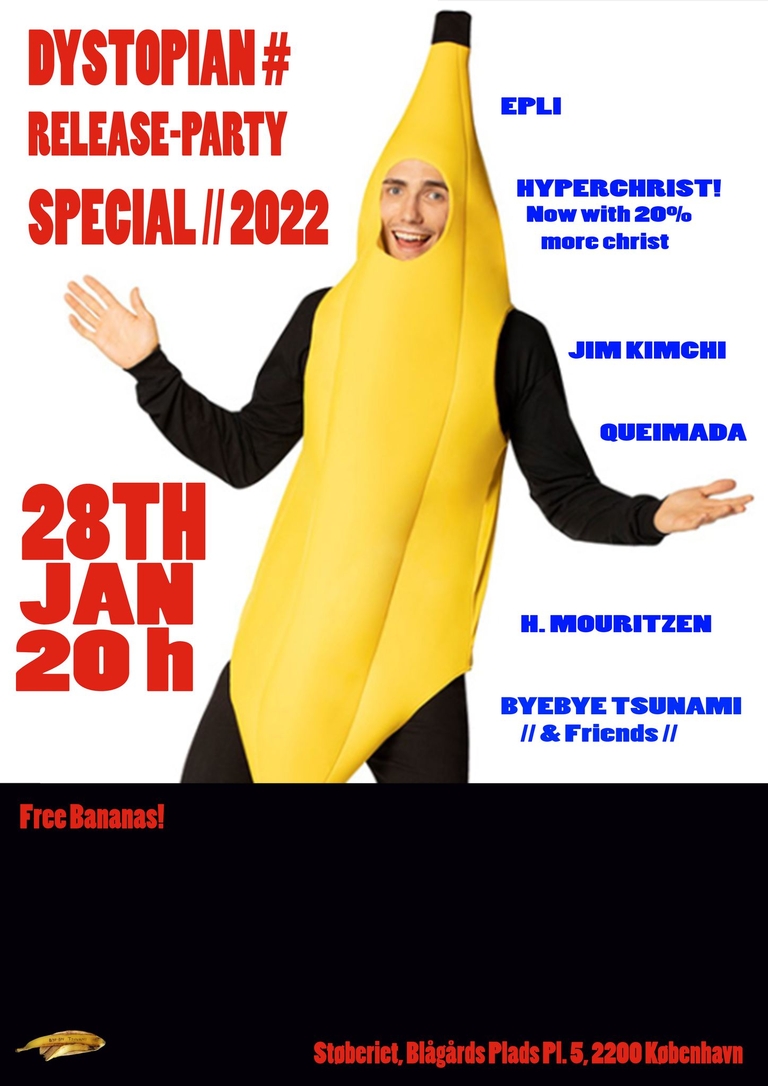DYSTOPIAN # RELEASE-PARTY SPECIAL 2022