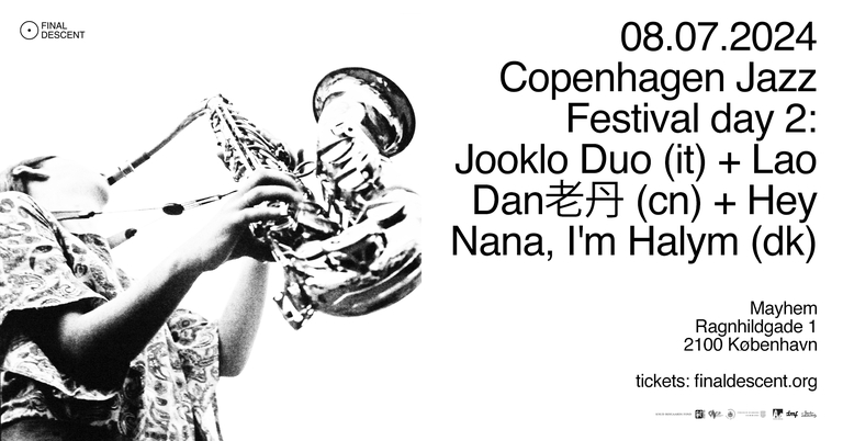 Final Descent X Copenhagen Jazz Festival Day 2