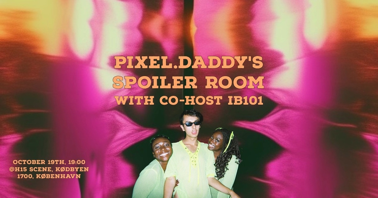 pixel.daddy's spoiler room x iB101