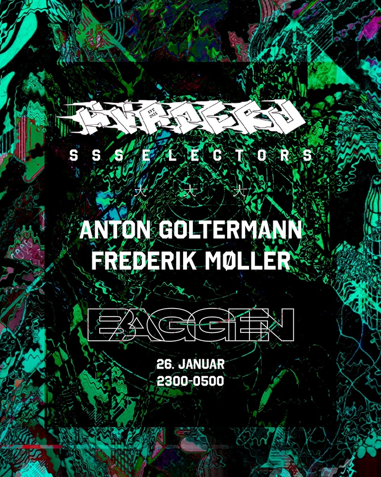 HVADCRU Selectors w/ Anton Goltermann & Frederik Møller