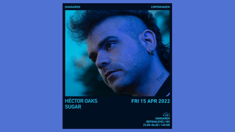 Hangaren: Héctor Oaks, Sugar