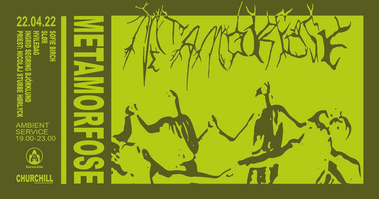 ChurChill presents Metamorfose