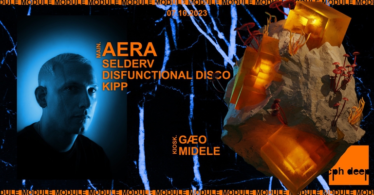 CPH DEEP Module Takeover feat. AERA