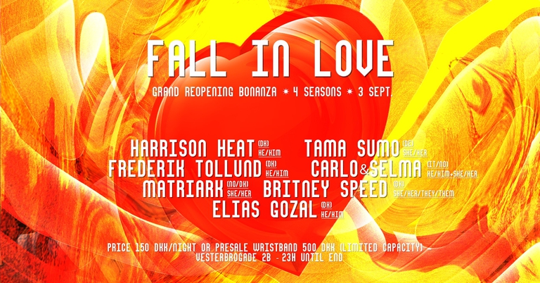 Ved Siden Af : 4 Seasons grand re-opening BONANZA - Fall in love