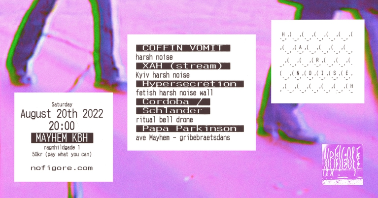 nofigore: COFFIN VOMIT \\ XAH \\ Hypersecretion \\ Cordoba/Schlander \\ Papa Parkinson