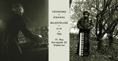 Totentanz: Majestoluxe + a>m