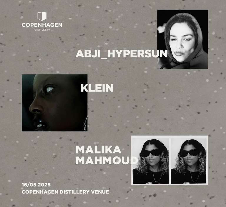 Klein + abji_hypsersun + Malika Mahmoud