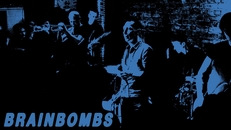 BRAINBOMBS, support: slippery transgressions