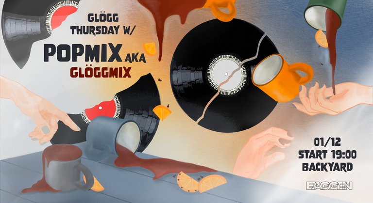Glögg Thursday w/ Popmix aka Glöggmix