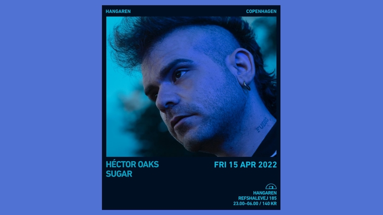 Hangaren: Héctor Oaks, Sugar