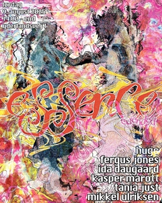 ESSENCE EXTENDED w/Ida Daugaard, Fergus Jones, Kasper Marott, Tania Just, Hugo, Mikkel Ulriksen