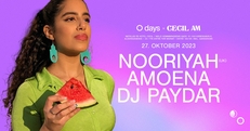 O Days x Cecil AM – Nooriyah (UK), Amoena & DJ Paydar