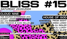 Bliss #15 /w Robert Leiner, Prom Night, Ida Aya, Anna Logic, DJ 2LATE, DJ Ridler, DJ Lukey, & more