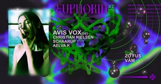 EUPHORIA #2 X AVIS VOX (STIL VOR TALENT)