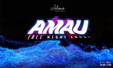 Jolene presents: AMAU (FR) all night long
