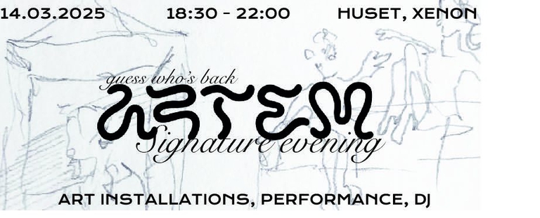 ARTEM Signatur Aften