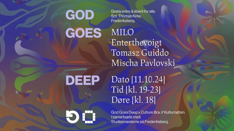 Ambient Nights - Music and Light - God Goes Deep x Culture Box for Kulturnatten 2024