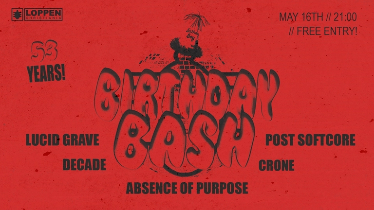 Loppen's 53rd Birthday Bash - Free Entry!