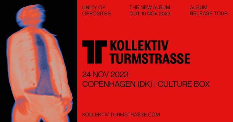 Kollektiv Turmstrasse LIVE [Unity of Opposites Album Release Tour] + Mystic Tales Showcase