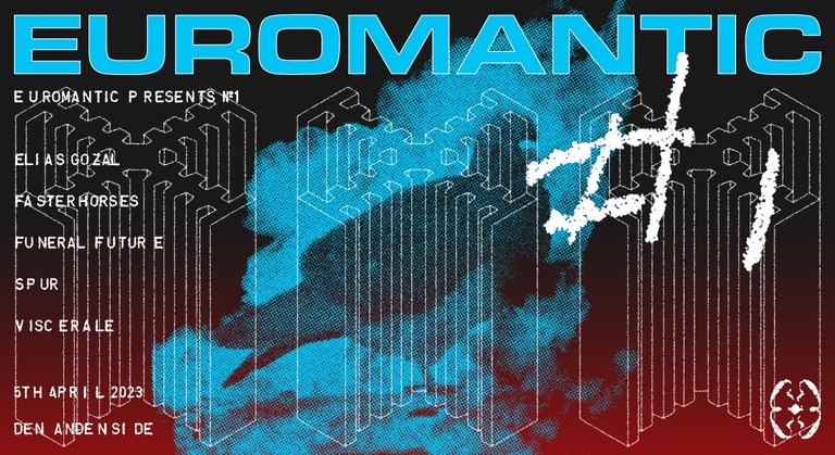 EUROMANTIC PRESENTS #1 @ DEN ANDEN SIDE