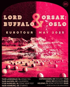 Lord Buffalo (US) +Orsak:Oslo (NO/SE)