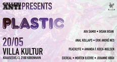 Galleri Anti presents: Plastic