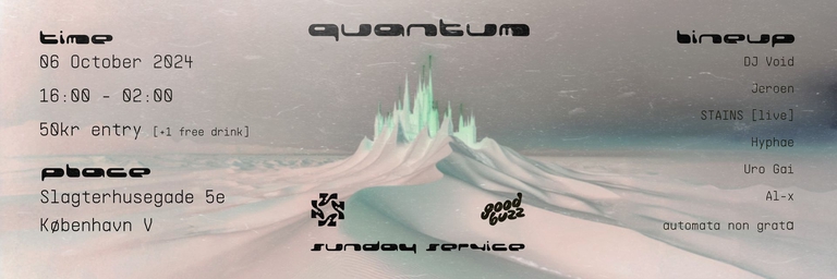 Quantum x goodbuzz - Sunday Service II