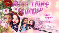 Miss Thing 10 Year Anniversary