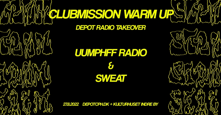 DEPOT Radio takeover: Clubmission warm up