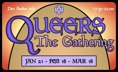 Queers: The Gathering @ Den Anden Side