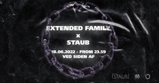 Extended Family x STAUB — Ved Siden Af