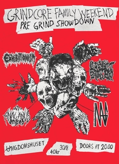 GRINDCORE FAMILY WEEKEND - PRE GRIND SHOWDOWN
