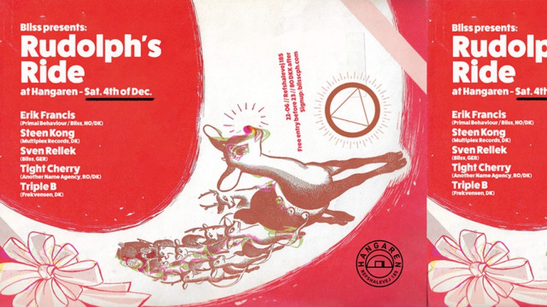 Bliss presents: Rudolph's Ride at Hangaren