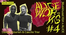 ALICE Works: Dawda Jobarteh & Cæcilie Trier - få billetter