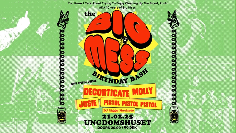 BIG MESS 10 YEAR BIRTHDAY BASH